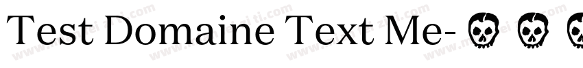 Test Domaine Text Me字体转换